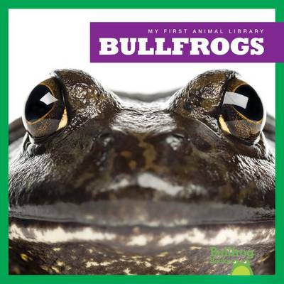 Cover of Bullfrogs