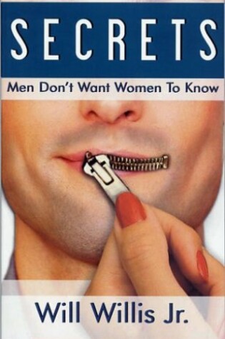 Cover of Secrets Men Don't Want Women to Know