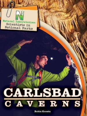 Book cover for Natural Laboratories: Scientists in National Parks Carlsbad Caverns