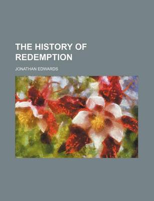 Book cover for The History of Redemption