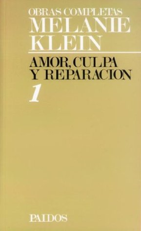 Book cover for Amor, Culpa y Reparacion 1 - Obras Completas