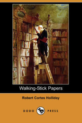 Cover of Walking-Stick Papers (Dodo Press)