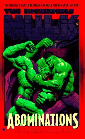 Book cover for The Incredible Hulk: Abominations
