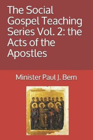 Cover of The Social Gospel Teaching Series Vol. 2