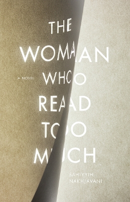 Book cover for The Woman Who Read Too Much