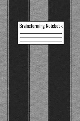 Book cover for Brainstorming Notebook