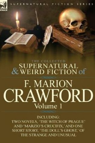 Cover of The Collected Supernatural and Weird Fiction of F. Marion Crawford