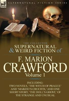 Book cover for The Collected Supernatural and Weird Fiction of F. Marion Crawford