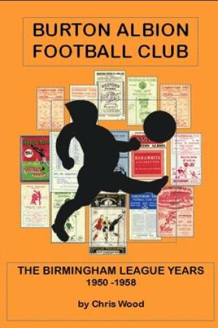 Cover of Burton Albion Football Club