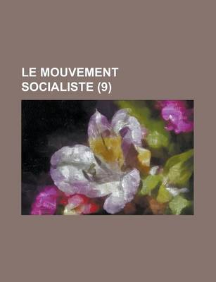 Book cover for Le Mouvement Socialiste (9 )