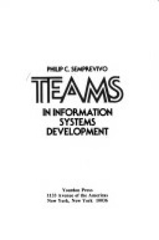 Cover of Teams in Information Systems Development