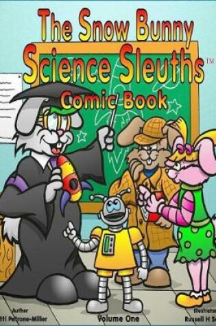 Cover of The Snow Bunny Science Sleuths Comic Book
