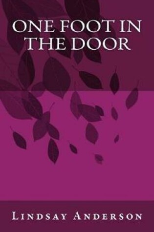 Cover of One Foot In The Door