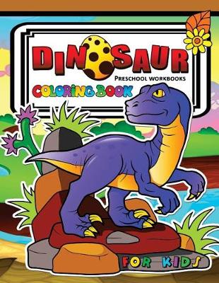 Cover of Dinosaur Coloring Book for Kids