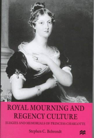 Book cover for Royal Mourning and Regency Culture