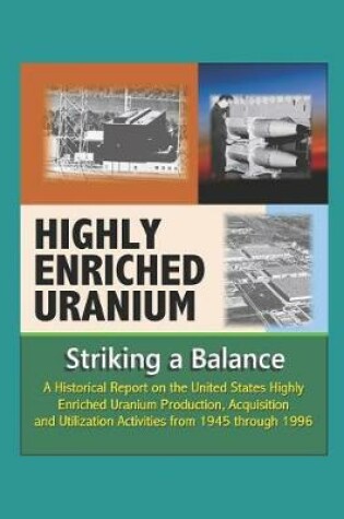 Cover of Highly Enriched Uranium