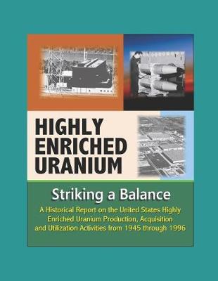 Book cover for Highly Enriched Uranium