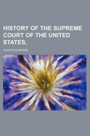 Cover of History of the Supreme Court of the United States
