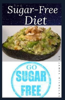 Book cover for The Sugar-Free Diet