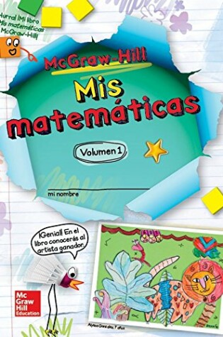 Cover of McGraw-Hill My Math, Grade 2, Spanish Student Edition, Volume 1