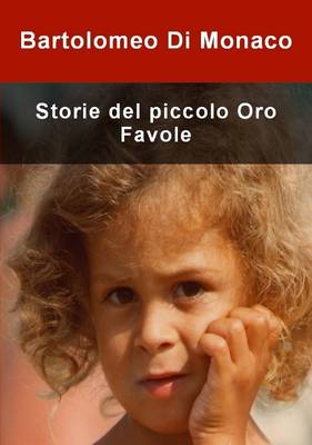 Book cover for Storie del piccolo Oro - Favole