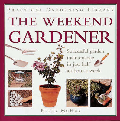 Book cover for The Weekend Gardener