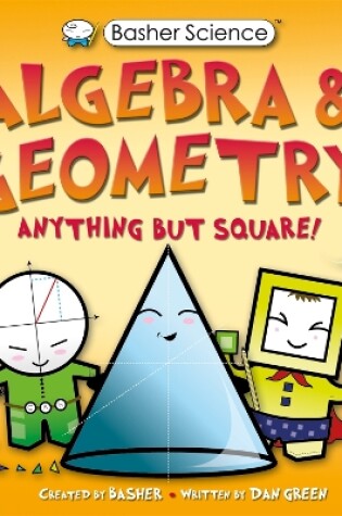 Cover of Basher Science: Algebra and Geometry