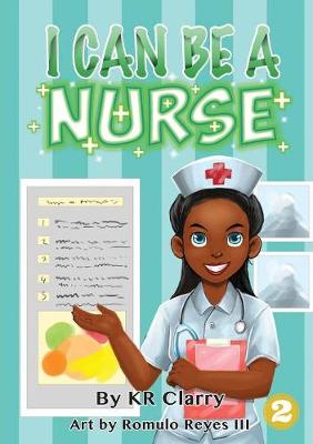 Book cover for I Can Be A Nurse