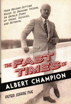 Book cover for The Fast Times of Albert Champion