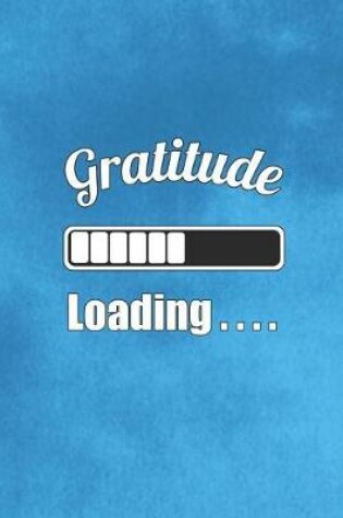 Cover of Gratitude Loading