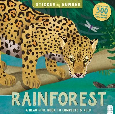 Cover of Sticker By Number Rainforest