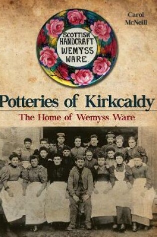 Cover of Potteries of Kirkcaldy