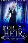 Book cover for Mortal Heir