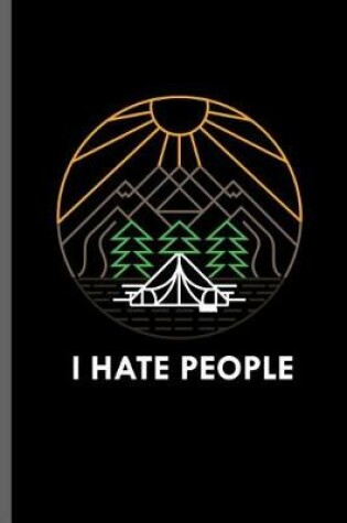 Cover of I hate People