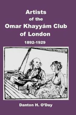 Cover of Artists of theOmar Khayyám Clubof London