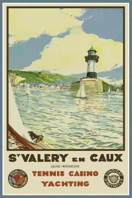 Book cover for St. Valery En Caux, France Notebook