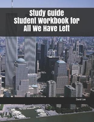 Book cover for Study Guide Student Workbook for All We Have Left