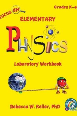 Cover of Focus on Elementary Physics Laboratory Workbook