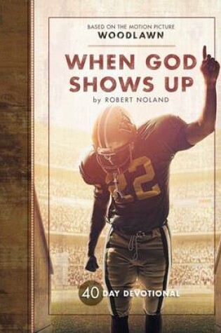 Cover of Woodlawn: The Undeniable True Story (Movie Devotional)