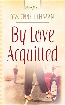 Book cover for By Love Acquitted