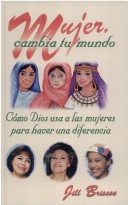 Book cover for Mujer, Cambia Tu Mundo