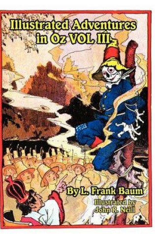 Cover of Illustrated Adventures in Oz Vol III