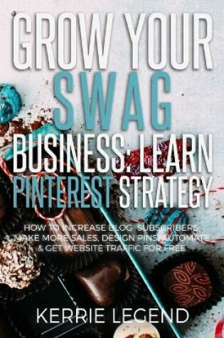 Cover of Grow Your Swag Business