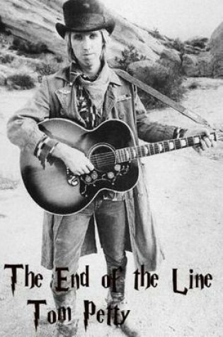 Cover of Tom Petty - The End of the Line