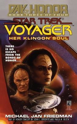 Book cover for Her Klingon Soul: Star Trek Voyager: Day of Honor #3