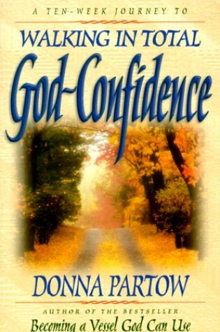 Cover of Walking in Total Confidence