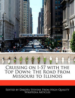 Book cover for Cruising on I-57 with the Top Down