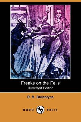 Book cover for Freaks on the Fells(Dodo Press)