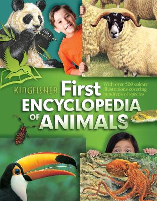 Book cover for Kingfisher First Encyclopedia of Animals