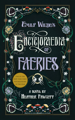 Book cover for Emily Wilde's Encyclopaedia of Faeries